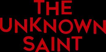 فيلم The Unknown Saint