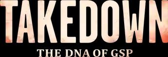 فيلم Takedown: The DNA of GSP