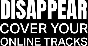 فيلم Disappear: Cover Your Online Tracks