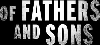 فيلم Of Fathers And Sons