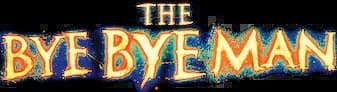 Film The Bye Bye Man