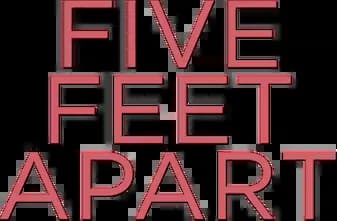 فيلم Five Feet Apart