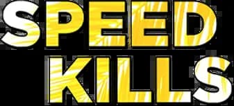 Movie Speed Kills