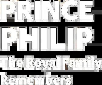 فيلم Prince Philip: The Royal Family Remembers