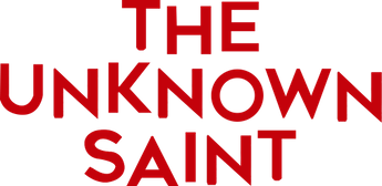 فيلم The Unknown Saint